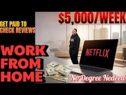 NETFLIX WILL PAY YOU $22,500/MONTH | WORK FROM HOME | REMOTE WORK FROM HOME JOBS | ONLINE JOBS