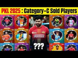 Pro Kabaddi 2025 Category C Sold Players List | Pardeep Narwal Auction Update