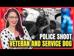 Police Shoot Veteran And Service Dog