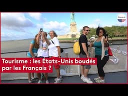 Tourisme : les États-Unis boudés par les Français ?