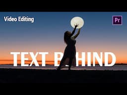 Text Behind Object Premiere Pro 2025 | Add Text Behind Object | Video Editing in Hindi