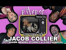 RiVERSE Reacts: 'Witness Me' by Jacob Collier (ft. Shawn Mendes, Stormzy & Kirk Franklin)