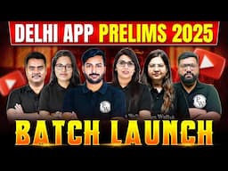 Delhi APP Prelims 2025 | Batch Launch | Delhi Assistant Public Prosecutor @JudiciarybyPW