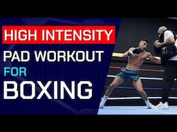 Pad Interval Workout for Boxing