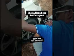 skoda Rapid car full check up report