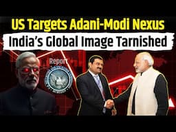 Modi, Adani & Vyaktigat Mamla: A National Disgrace on the World Stage