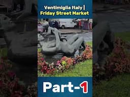 Ventimiglia Italy | Friday Street Market | South of France Vlog