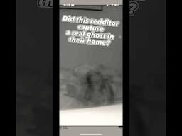 Did this Reddit user capture evidence of a ghost in their home? | SpookyWatch #ghost #ghosts
