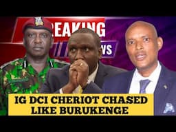 IG Kanja DCI Aaron Cheriot Threatened Chased By Angry Residents Of Kilgoris Over Land