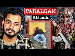 The Real Pahalgam HORROR (*Mature Audience Only*)