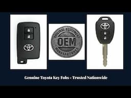 Shop OEM Toyota Key Fob Replacements Online and Save Compared To Dealer!
