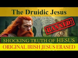 EXPOSED Hesus The 33 Yr Old Druidic "Jesus" Of Greek Recorded History 64BCE Before The Roman Jesus