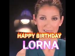 Happy Birthday Lorna