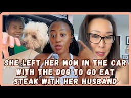 She Left Her Mom In The Car With The Dog To Eat Steak With Her Husband & People Are Coming For Her