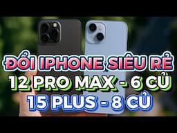 LÊN ĐỜI IPHONE SIÊU RẺ ĐI CHƠI LỄ: 12 PRO MAX - 6 CỦ, 14 PRO MAX - 7 CỦ, 15 PLUS - 8 CỦ