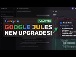 Google Jules 1.5 (New Upgrades): This FULLY FREE AI Coder just got a 60X Limit Increase & 10X Faster