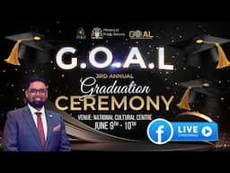 GOAL 3rd Annual Graduation Ceremony - Day 2 Pt.  1