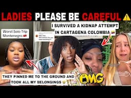 MERCY!😱 WHY WOMEN NEED TO BE CAREFUL WHEN TRAVELING ALONE IN 2025 | SOLO TRAVEL GONE WRONG | TIKTOK
