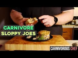 I Made Sloppy Joes for the Carnivore Diet | Recipe