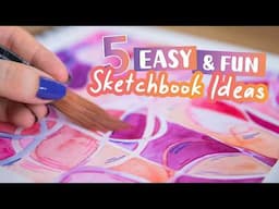 How to fill a Sketchbook with Watercolors & Colored Pencils