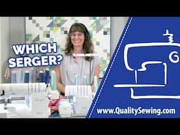 How Do I Select the Right Serger for My Creative Needs?