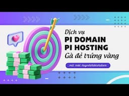 Pi Domain Pi Hosting gà đẻ trứng vàng