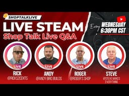 #ShopTalkLive | Shop Talk Live | Weekly Wednesday Night Live Q&A Ep62