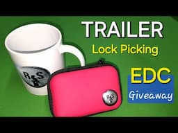 (424) TRAILER - Lock Picking EDC Kit Giveaway