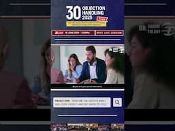 Objection Handling 2025 | “Send me the quotes—I’ll look over it and get back to you.”