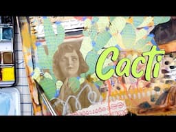 Cacti: Mixed Media Art Journaling 🌵 *new online class!!*