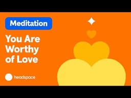 14 Minute Self-Love Meditation: Connect to Your Inner Worth