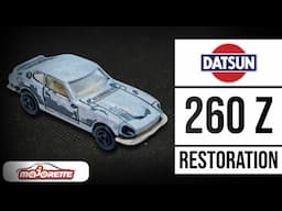 MAJORETTE Datsun 260 Z restoration
