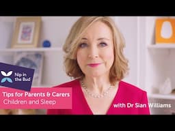 Sleep and children - Tips for parents and carers