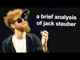 A Brief Analysis of Jack Stauber