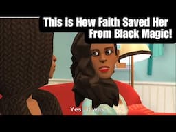 This is How Faith Saved Her From Black Magic!