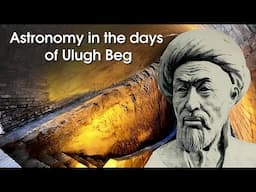 Astronomy in the days of Ulugh Beg