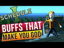 These Buffs Make You A God In Schedule 1