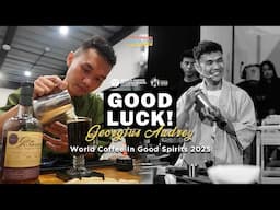 Georgius Audrey (Odi) for Final World Coffee In Good Spirits 2025!