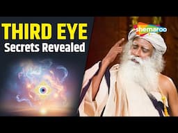 Is It Safe to Open Your Third Eye? Sadhguru Explains | Third Eye Secrets Revealed