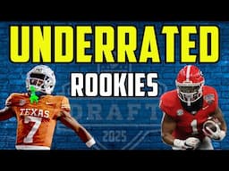 UNDERRATED 2025 Rookies | Dynasty Fantasy Football