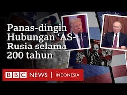 Riwayat hubungan 'panas-dingin' AS-Rusia selama 200 tahun - BBC News Indonesia