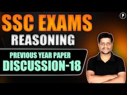 Reasoning Sessions for SSC CGL & CHSL 2025! | Previous Year Reasoning Papers for SSC Exams 2025