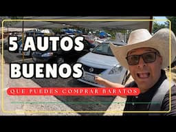 5 AUTOS BUENOS QUE SI PUEDES COMPRAR