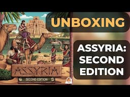 Unboxing Assyria: Second Edition from @garphillgames!! 📦