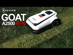 The ECOVACS GOAT A2500 RTK Robot Lawn Mower Conquered My Lawn!