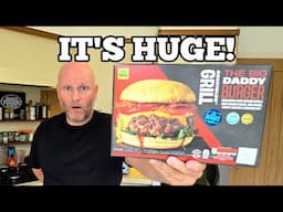 Trying The BIG DADDY BURGER! What a WHOPPER