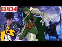 Solo Leveling...& Nightreign FINAL BOSS?! 🔴Full Stream🔴 (6-14)