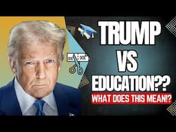 Is Trump Ending the Department of Education?