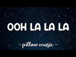 Ooh La La La - Moon (Lyrics) 🎵