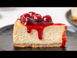 How to make the BEST cheesecake with homemade cherry topping